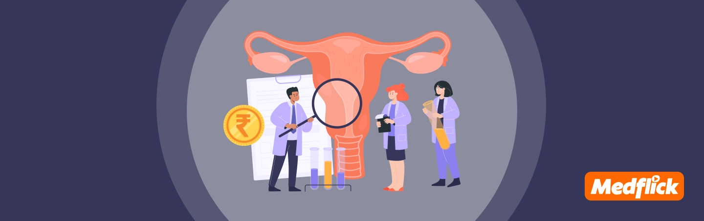 Explore Hysterectomy Treatment Cost In India